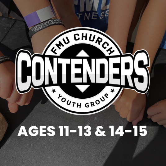 FMU CONTENDERS Youth Group (Ages 11-13 & 14-15) FREE Registration